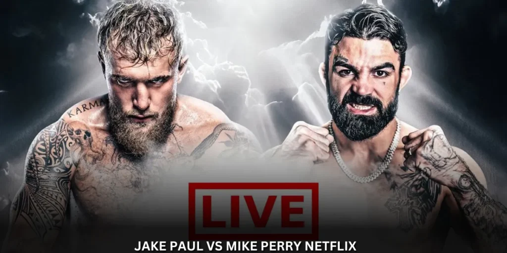 jake paul vs mike perry netflix