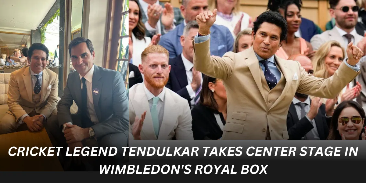 wimbledon 2024 : Cricket Legend Tendulkar Takes Center Stage in Wimbledon's Royal Box