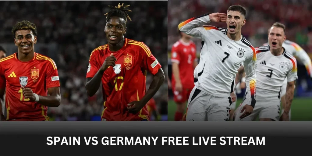 spain vs germany free live stream